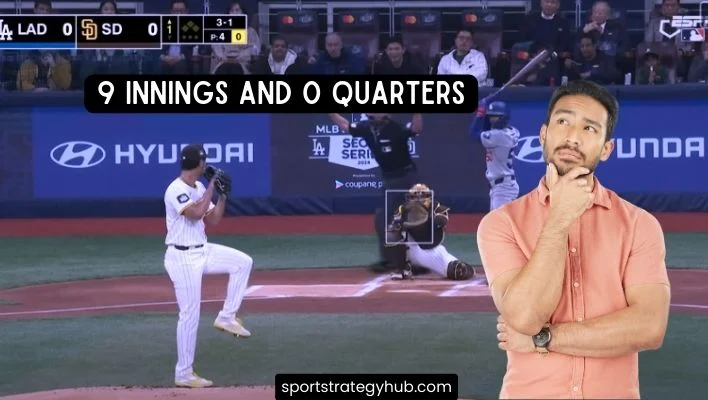 A Baseball Game: 9 Innings and 0 Quarters

(How Many Quarters in a Baseball Game)